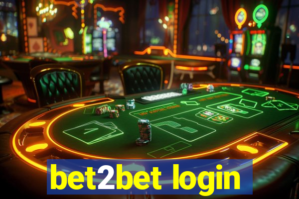 bet2bet login